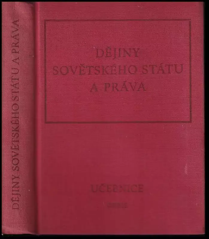 Výprodej Dějiny sovětského státu a práva - učeb pro vys. šk.