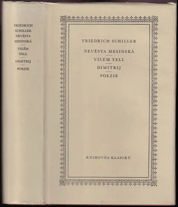 Levný Nevěsta Mesinská ; Vilém Tell ; Dimitrij ; Poezie