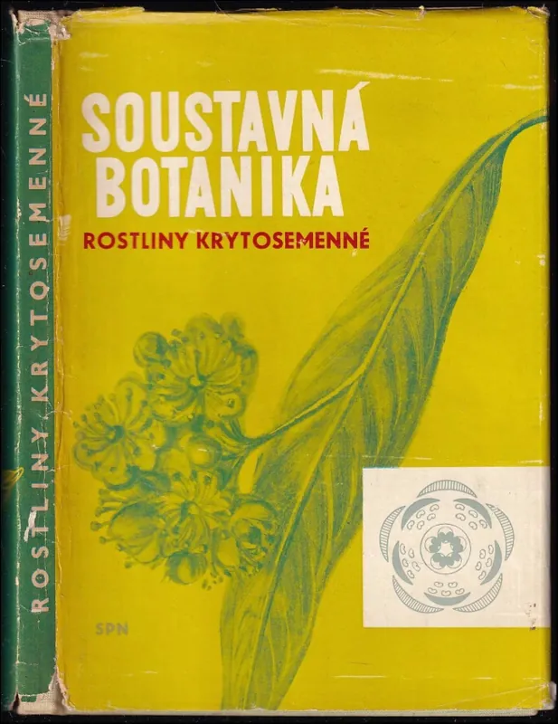 Soustavná botanika pro pedagogické instituty : rostliny krytosemenné : prozatímní učebnice Top Prodej