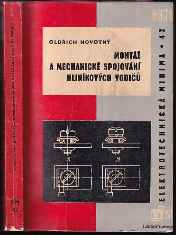 Montáž a mechanické spojování hliníkových vodičů Super Cena