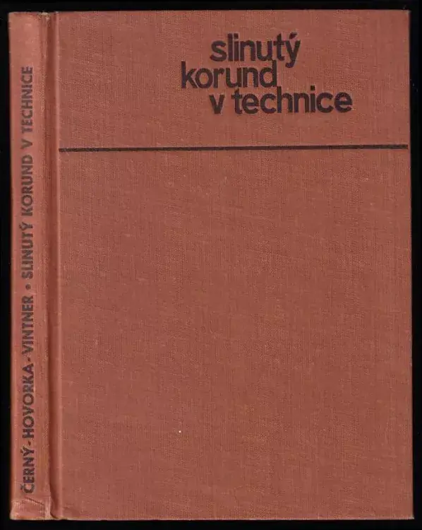 Sezónní Sleva Slinutý korund v technice, jeho výroba, vlastnosti a použití