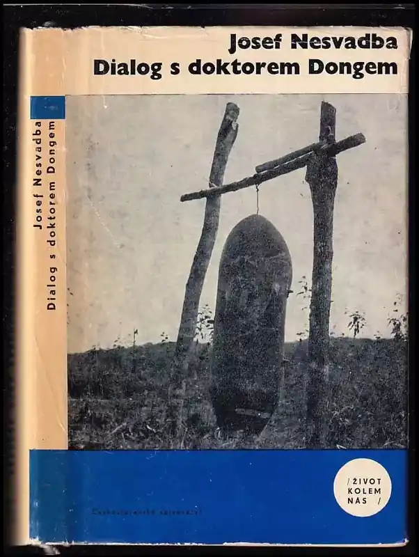 Bezpečná Platba Dialog s doktorem Dongem : neskutečný cestopis