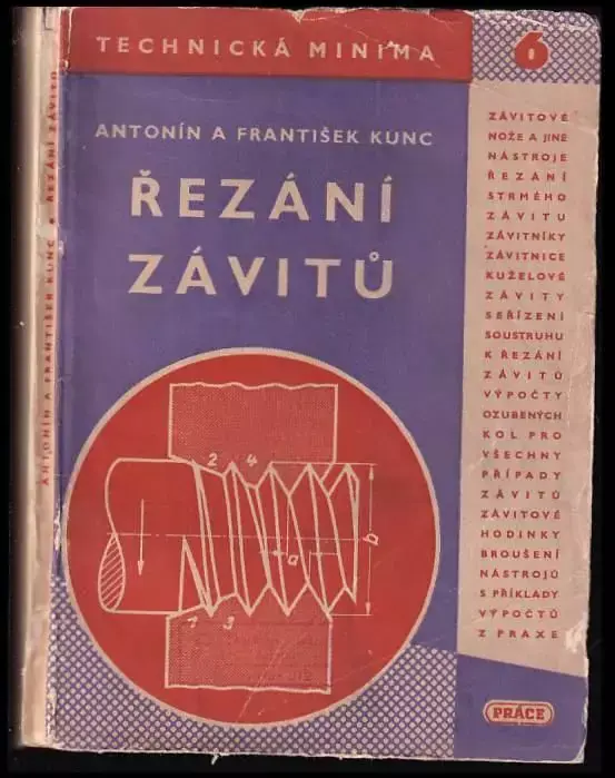 Tovární Cena Řezání závitů : Pomůcka ke školení dorostu v prům a příruč. pro soustružníky kovů.
