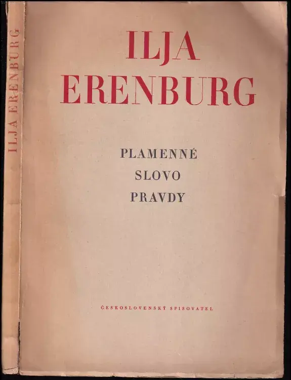 Ilja Erenburg : plamenné slovo pravdy : sborník k 60. narozeninám Vysoce Kvalitní