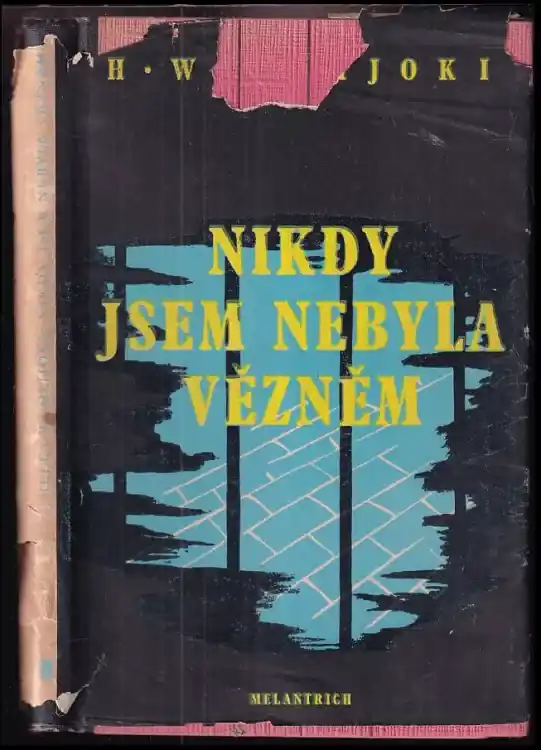 Nikdy jsem nebyla vězněm Nejprodávanější