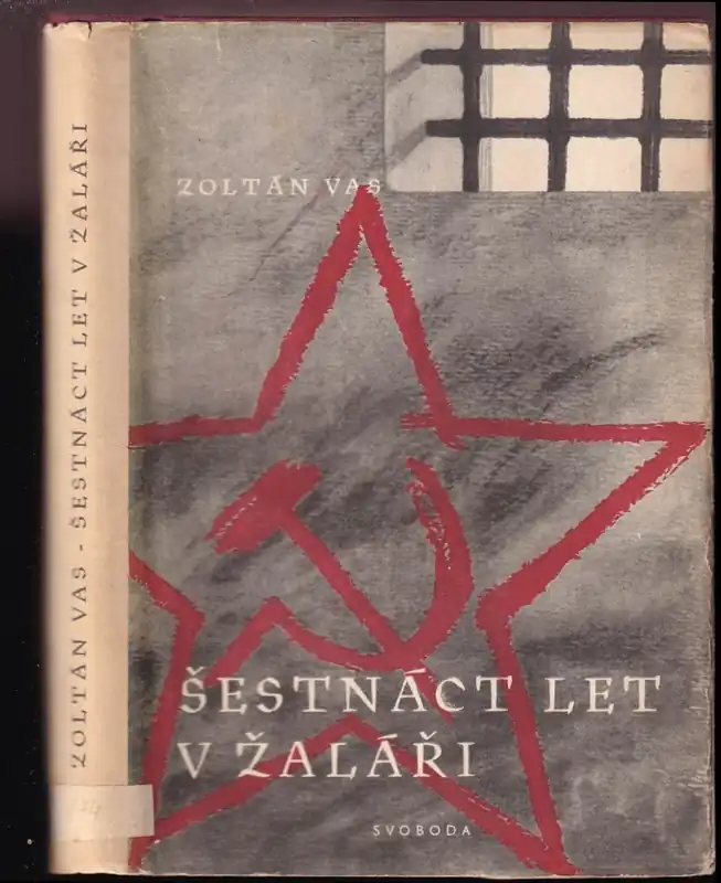 Šestnáct let v žaláři Nová Kolekce