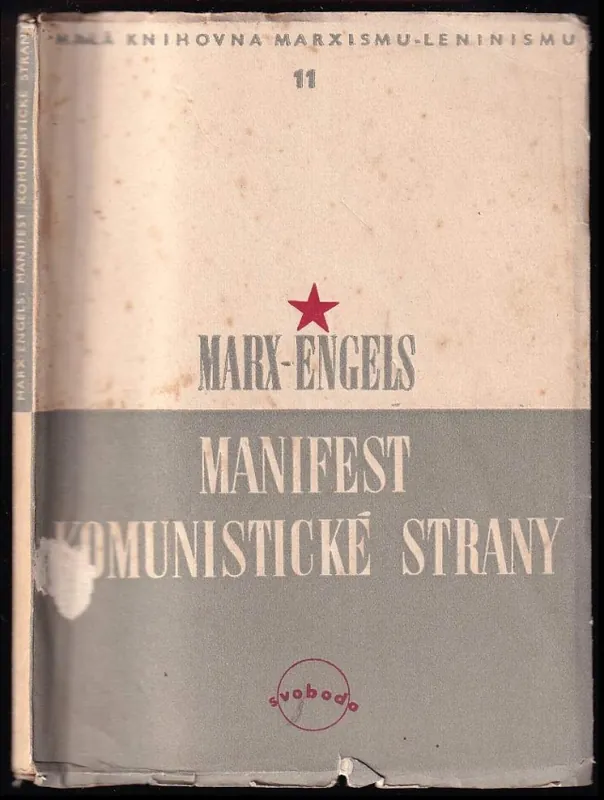 Dokud Zásoby Vydrží Manifest komunistické strany : stanovy Svazu komunistů k dějinám Svazu komunistů
