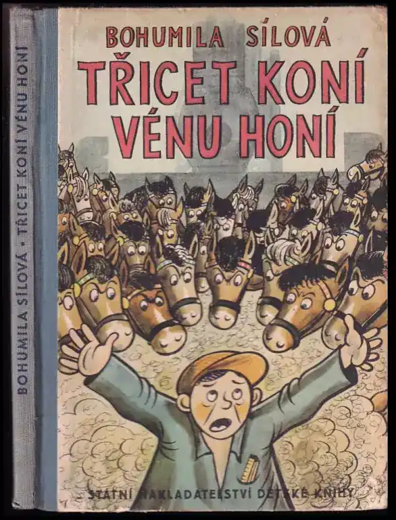 Třicet koní Vénu honí : dělnická groteska Hit Sezóny