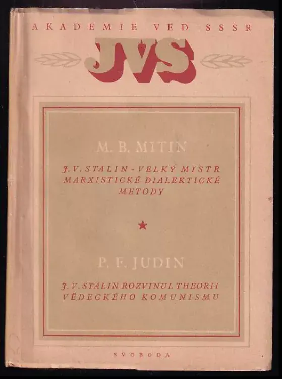 J.V. Stalin - velký mistr marxistické dialektické methody Kup Teď