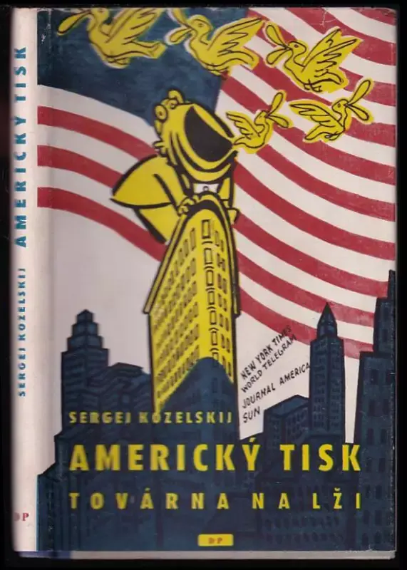 Americký tisk - Továrna na lži Nejprodávanější