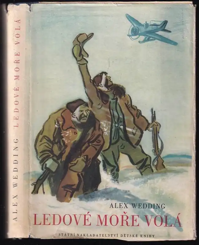 Levný Ledové moře volá : dobrodružství velkého a malého mužstva