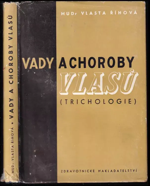 Nejprodávanější Vady a choroby vlasů : (Trichologie)