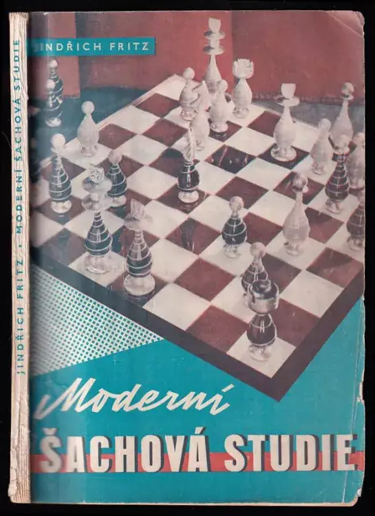 Originální Moderní šachová studie : úvod do studie theorie a skladby