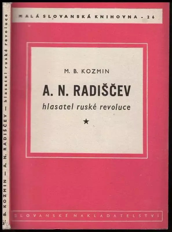 A.N. Radiščev, hlasatel ruské revoluce Novinka