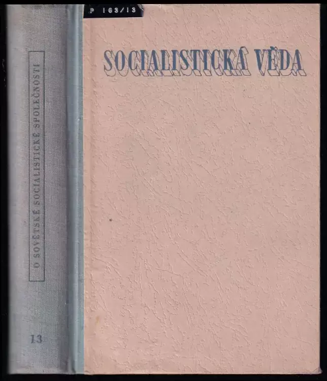 Víkendová Akce O sovětské socialistické společnosti - Sborník statí