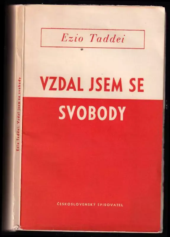 Vzdal jsem se svobody Koupit Online