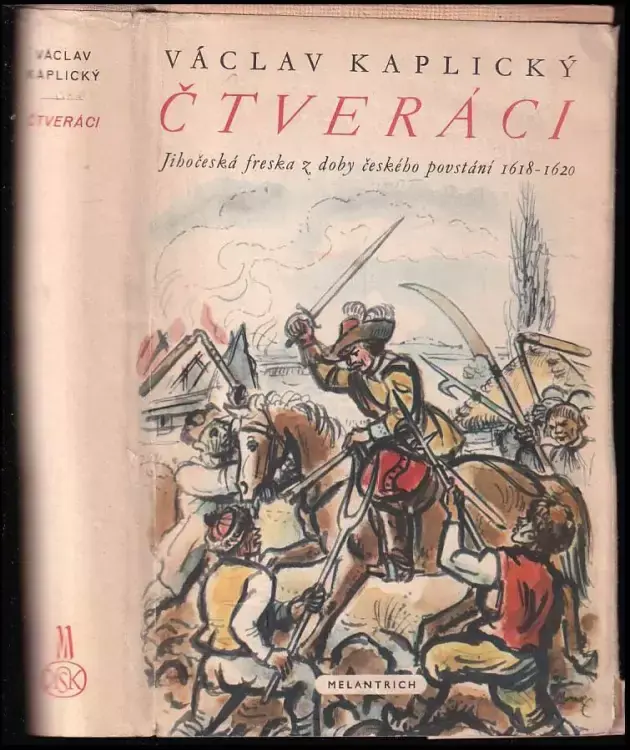 Nejprodávanější Čtveráci : jihočeské fresko z doby českého povstání 1618-1620