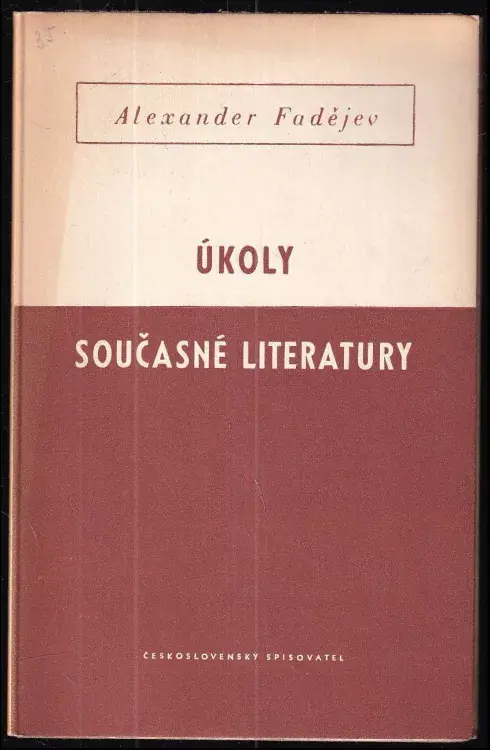Úkoly současné literatury : Odpověď na otázky č. spisovatelů Nejlepší Cena