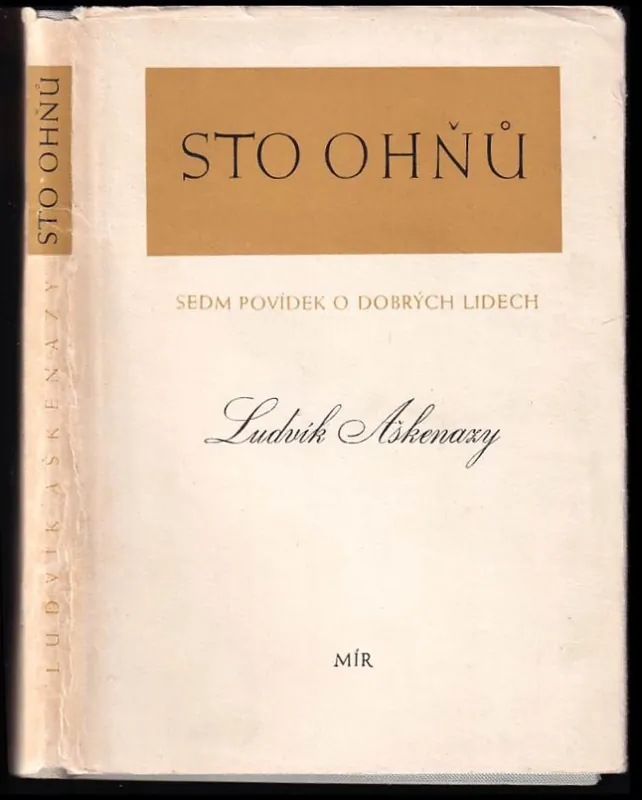 Hit Sezóny Sto ohňů : sedm povídek o dobrých lidech