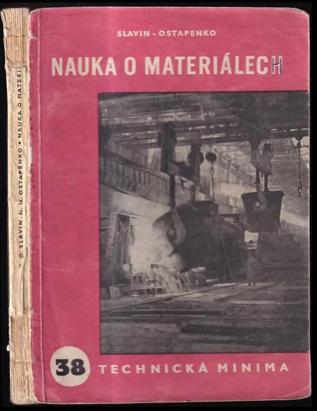 Pouze Dnes Nauka o materiálech : Příručka pro kovodělníky