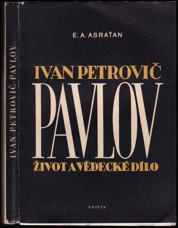I. P. Pavlov : život a vědecké dílo Ihned K Objednání