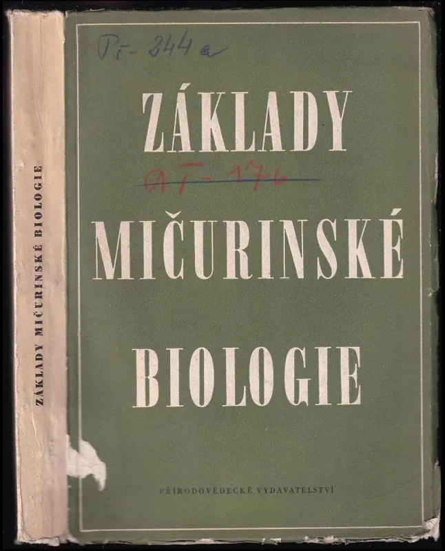Základy mičurinské biologie Poslední Šance