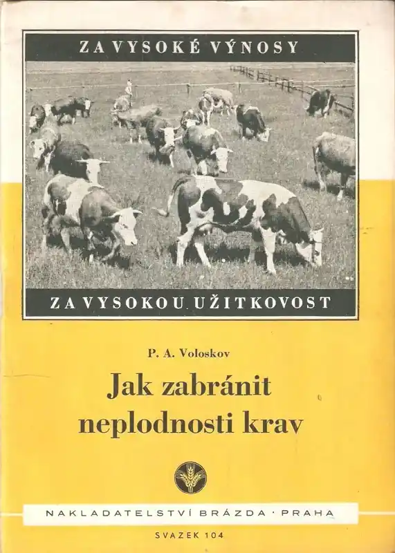 Jak zabránit neplodnosti krav Horká Nabídka