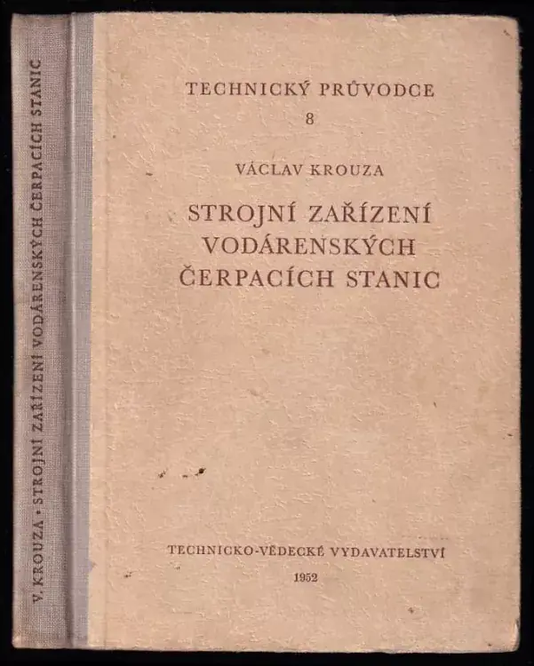 Časově Omezené Vodárenství II. - Strojní zařízení vodárenských čerpacích stanic