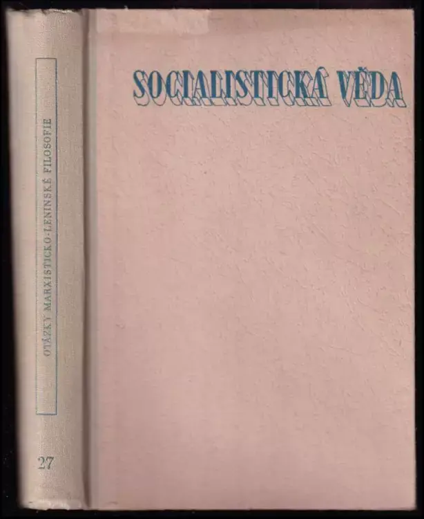 Otázky marxisticko-leninské filosofie : Sborník statí Omezená Nabídka