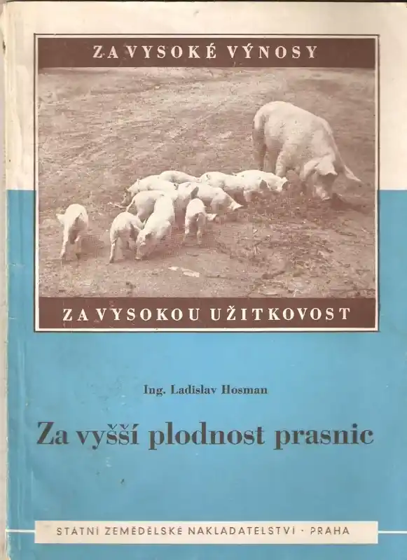 Ihned K Objednání Za vyšší plodnost prasnic