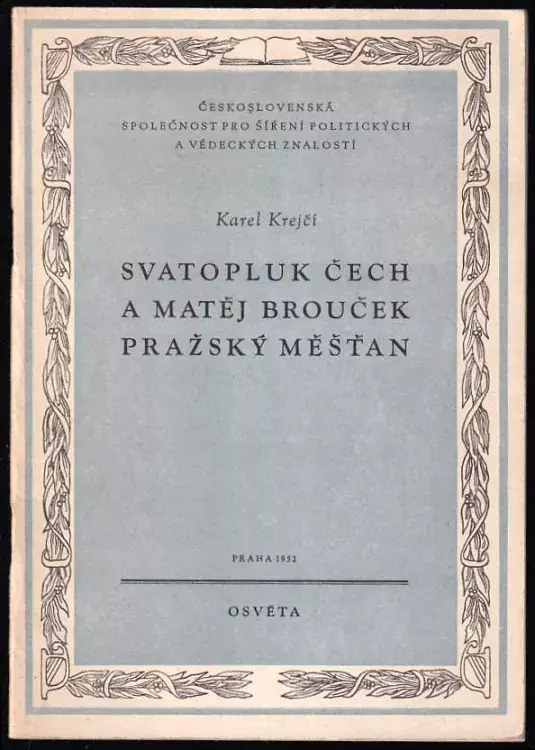Svatopluk Čech a Matěj Brouček, pražský měšťan : z cyklu Satira a humor v české literatuře - Sv. 3 Levný