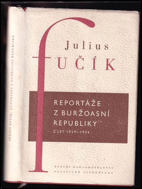 Nejprodávanější Reportáže z buržoasní republiky : z let 1929-1934