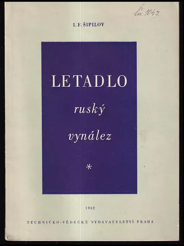 Letadlo - ruský vynález Omezená Nabídka