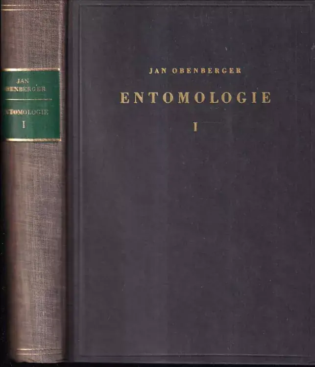 Jen Po Omezenou Doba Entomologie : Anatomie, morfologie a embryologie hmyzu - I. svazek